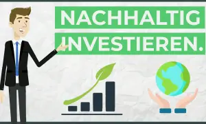 Ein Mann im Anzug zeigt auf grüne Schilder mit der Aufschrift "NACHHALTIG INVESTIEREN". Daneben sind ein Wachstumsdiagramm mit Blatt und die Erde in Händen zu sehen.