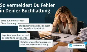 Frau mit Händen an den Schläfen, umgeben von Papierstapeln. Tipps zur Buchhaltung für eine GmbH, z.B. Steuerberatung und Belegdigitalisierung.