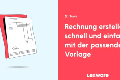 Rechnung erstellen: schnell und einfach mit Vorlagen. Lexware hilft, kostenlos eine Rechnung zu erstellen.